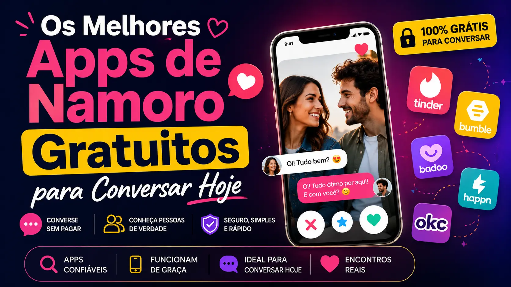 Os Melhores Apps de Namoro Gratuitos para Conversar Hoje